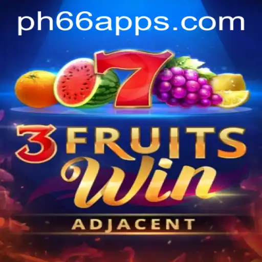 Discover the Thrills of 3FruitsWin: A Modern Slot Game Adventure on PH66.com
