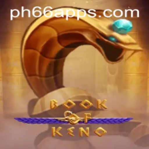 Unveiling the Thrills of BookOfKeno at PH66.com