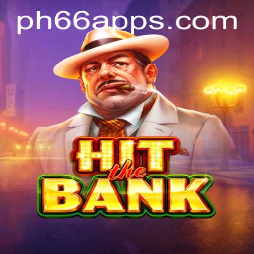 Unlocking the Thrills of HitTheBank: A New Gaming Experience on PH66.com