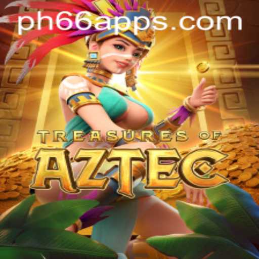 Exploring the Enchanting World of TreasuresofAztec at PH66.com